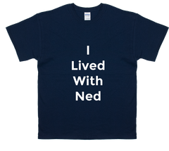I Lived With Ned