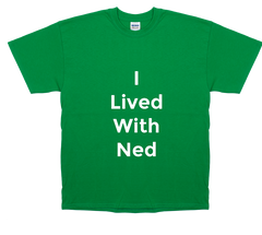 I Lived With Ned